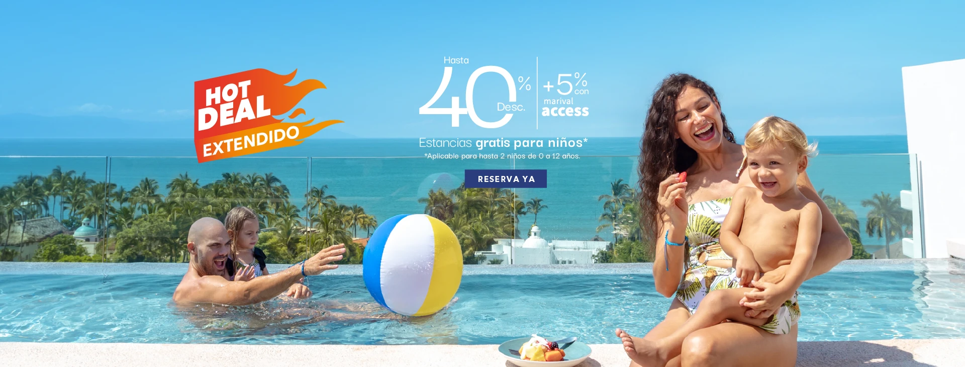 Hot Deal Extendido en Nuevo Vallarta